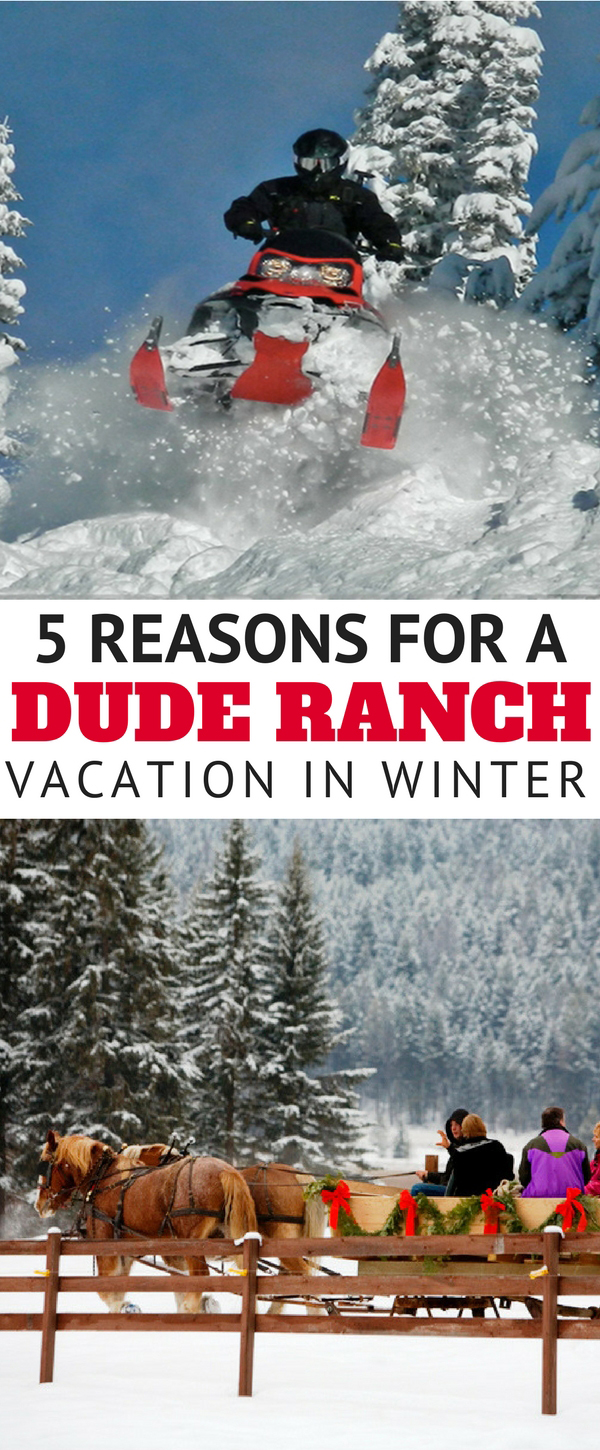 5 Reasons for a Winter Dude Ranch Vacation