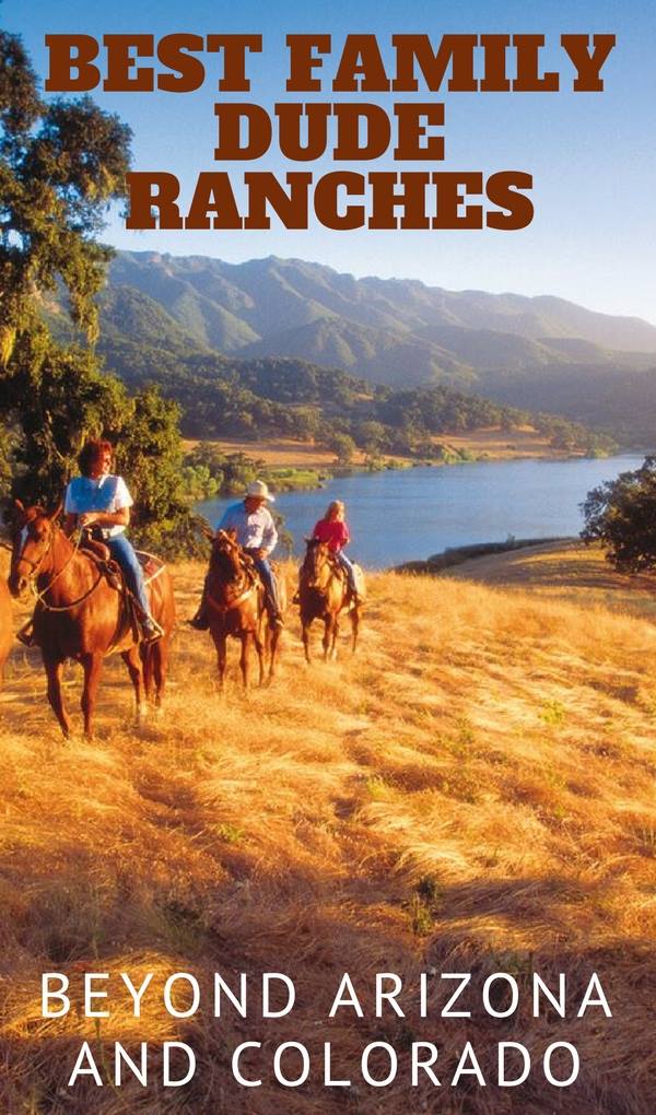 best dude ranches for families picture